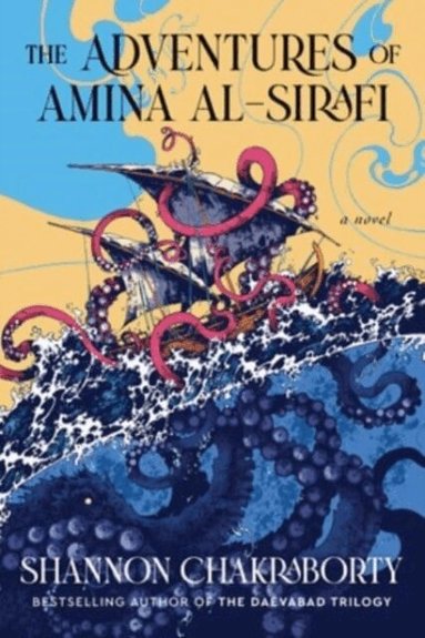 Shannon Chakraborty - The Adventures of Amina Al-Sirafi, Inbunden
