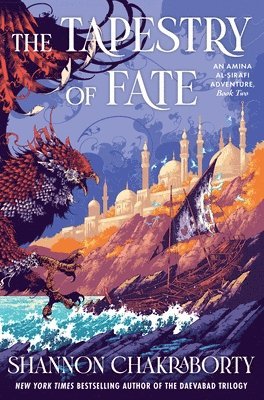 The Tapestry of Fate: An Amina Al-Sirafi Adventure, Book Two