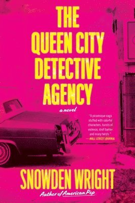 Snowden Wright - The Queen City Detective Agency, Häftad