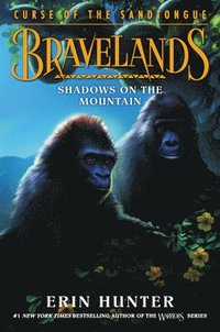 bokomslag Bravelands: Curse of the Sandtongue #1: Shadows on the Mountain