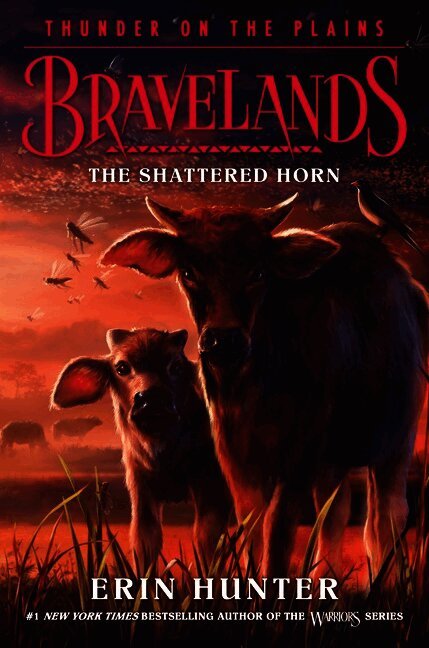 Bravelands: Thunder on the Plains #1: The Shattered Horn