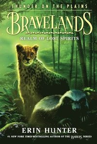 bokomslag Bravelands: Thunder on the Plains #3: Realm of Lost Spirits