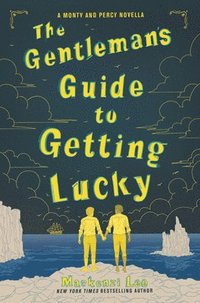 bokomslag The Gentlemans Guide to Getting Lucky