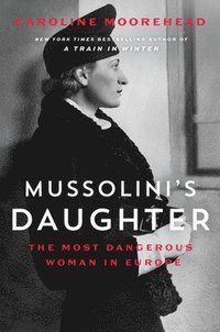 bokomslag Mussolini's Daughter