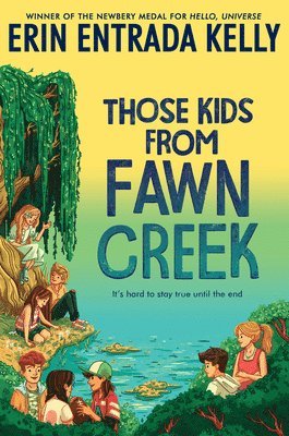 bokomslag Those Kids from Fawn Creek