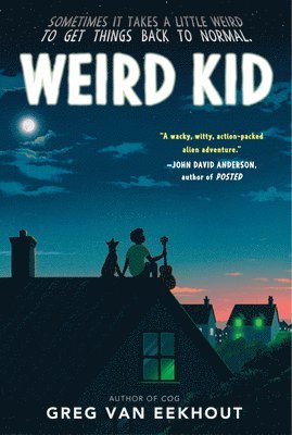 Greg Van Eekhout - Weird Kid, Häftad