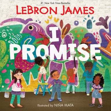 LeBron James - I Promise, Inbunden