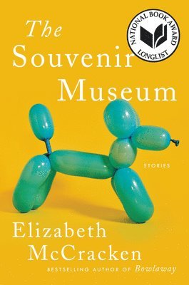 bokomslag The Souvenir Museum: Stories