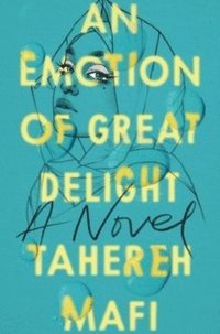 bokomslag Emotion of Great Delight, An