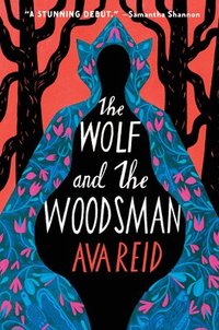 bokomslag Wolf And The Woodsman