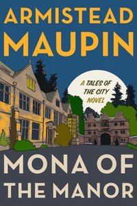 bokomslag Mona of the Manor