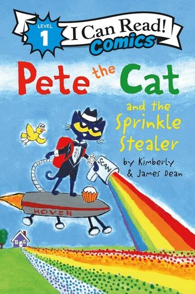 James Dean, Kimberly Dean - Pete the Cat and the Sprinkle Stealer, Häftad