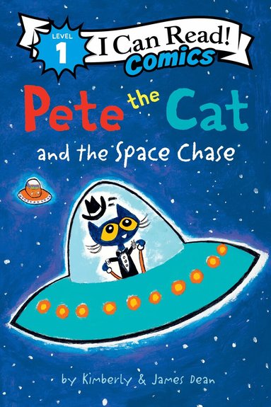 James Dean, Kimberly Dean - Pete the Cat and the Space Chase, Häftad