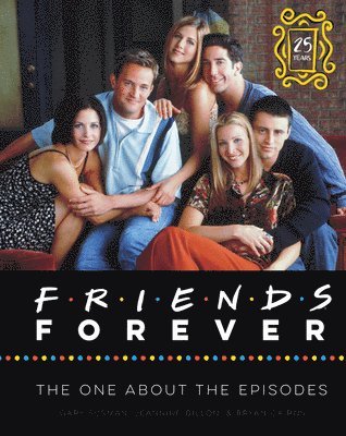 Friends Forever [25th Anniversary Ed] 1
