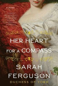bokomslag Her Heart For A Compass