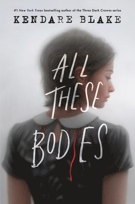 All These Bodies 1