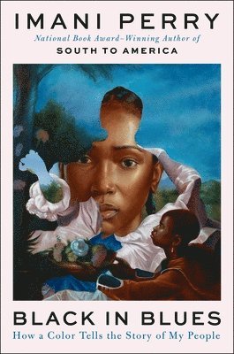Imani Perry - Black in Blues, Inbunden