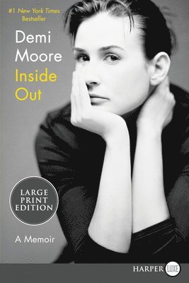 Demi Moore - Inside Out: A Memoir, Häftad