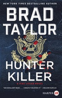 bokomslag Hunter Killer: A Pike Logan Novel