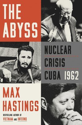 Max Hastings - The Abyss, Häftad