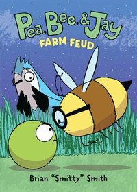 bokomslag Pea, Bee, & Jay #4: Farm Feud