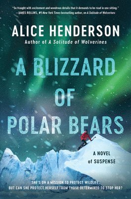 bokomslag A Blizzard of Polar Bears: A Novel of Suspense