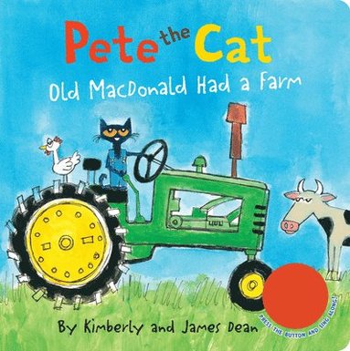 bokomslag Pete the Cat: Old MacDonald Had a Farm Sound Book