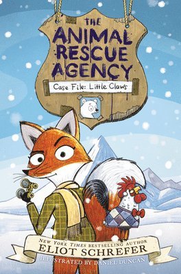 Eliot Schrefer - The Animal Rescue Agency #1: Case File: Little Claws, Inbunden