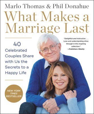 bokomslag What Makes a Marriage Last