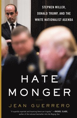 Guerrero, J: Hatemonger