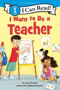 bokomslag I Want to Be a Teacher