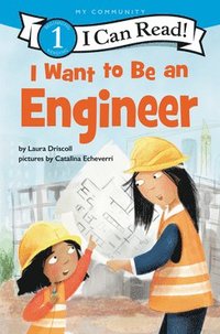 bokomslag I Want To Be An Engineer