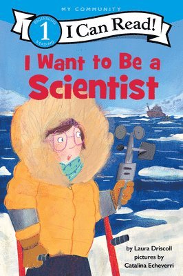 I Want to Be a Scientist 1