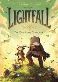 bokomslag Lightfall: The Girl & the Galdurian