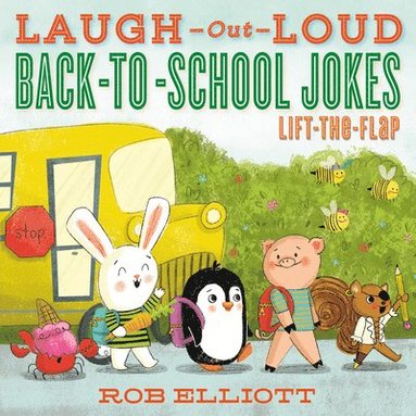 bokomslag Laugh-Out-Loud Back-To-School Jokes: Lift-The-Flap