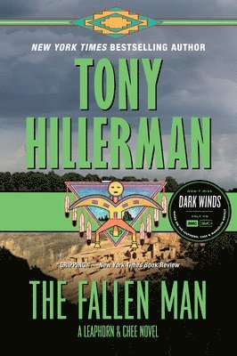 Tony Hillerman - The Fallen Man: A Leaphorn and Chee Novel, Häftad