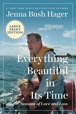 Everything Beautiful in Its Time: Seasons of Love and Loss 1