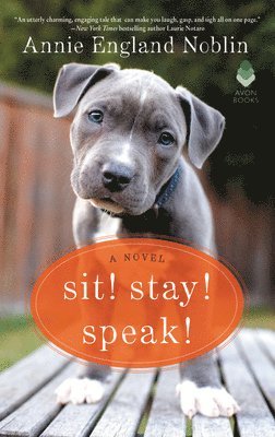 Sit! Stay! Speak! 1