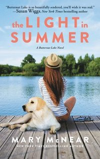 bokomslag The Light in Summer: A Butternut Lake Novel