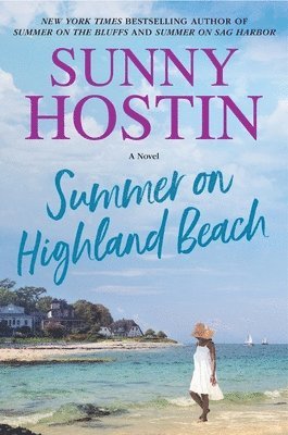 Sunny Hostin - Summer on Highland Beach, Inbunden