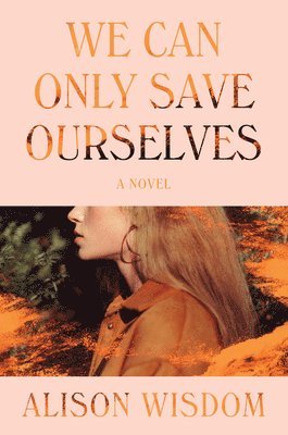 We Can Only Save Ourselves 1