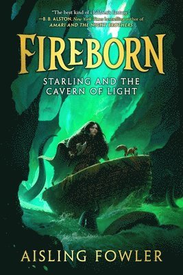 Fireborn: Starling and the Cavern of Light 1