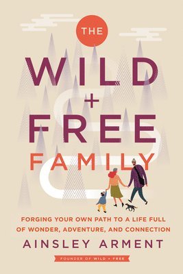 The Wild and Free Family 1