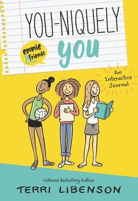 You-niquely You: An Emmie & Friends Interactive Journal 1
