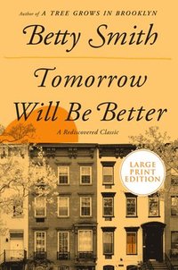 bokomslag Tomorrow Will Be Better