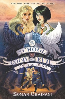 The School for Good and Evil 06. One True King 1