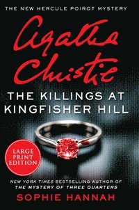 bokomslag The Killings at Kingfisher Hill: The New Hercule Poirot Mystery