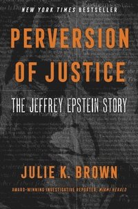 bokomslag Perversion of Justice