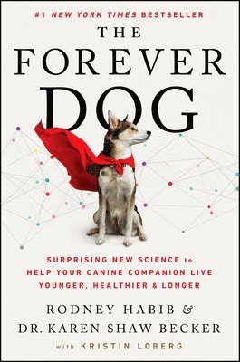 bokomslag The Forever Dog