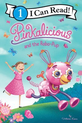 Pinkalicious And The Robo-Pup 1